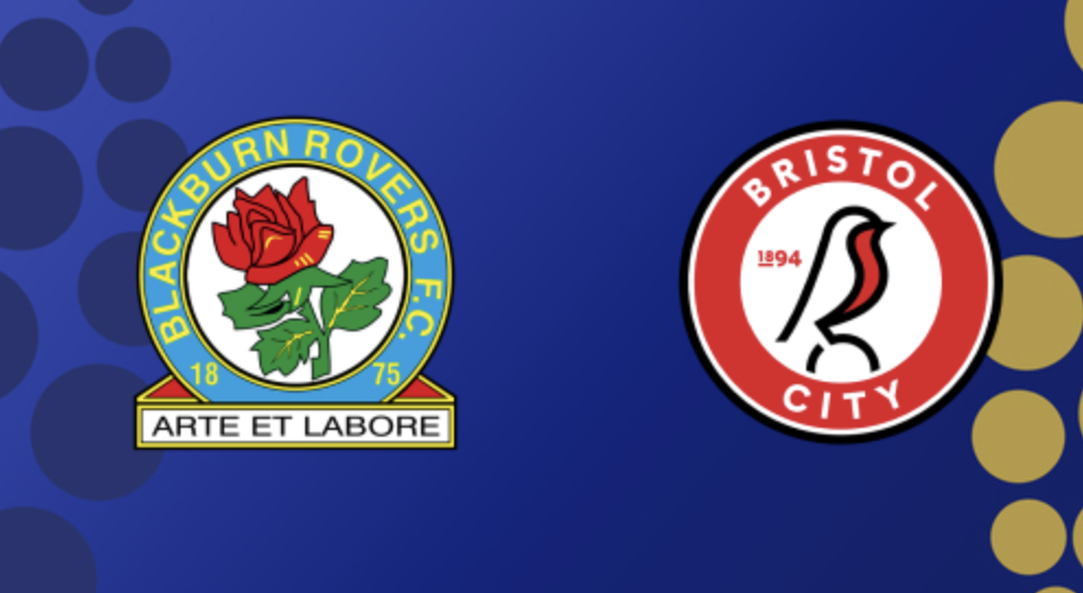 Blackburn Rovers – Bristol City